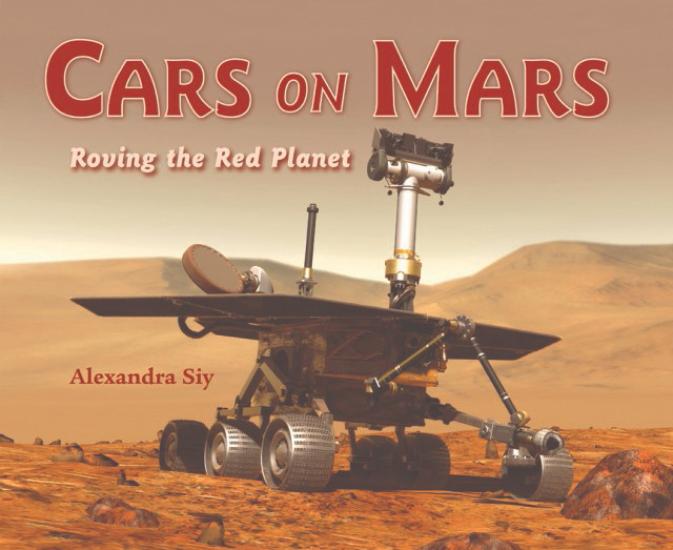 Cars on Mars: Roving The Red Planet