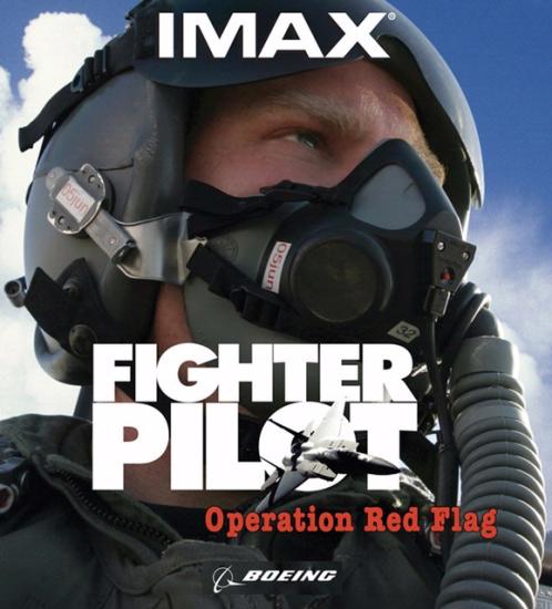 IMAX Movie Figher Pilot: Operation Red Flag