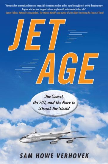 Book Cover: "Jet Age" by Sam How Verhovek