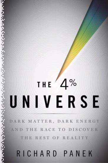 Book Cover: "The 4% Universe" by Richard Panek