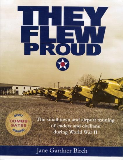 Book Cover: <i>They Flew Proud</i> by Jane Gardner Birch