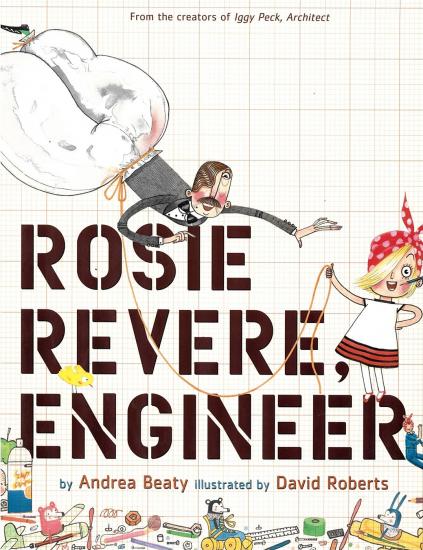 Book Cover: Rosie Revere, Engineer