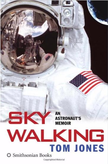 Book Cover: <i>Sky Walking: An Astronaut's Memoir</i>