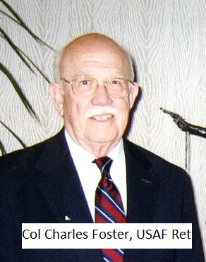 Col Charles R. Foster USAF (Ret)